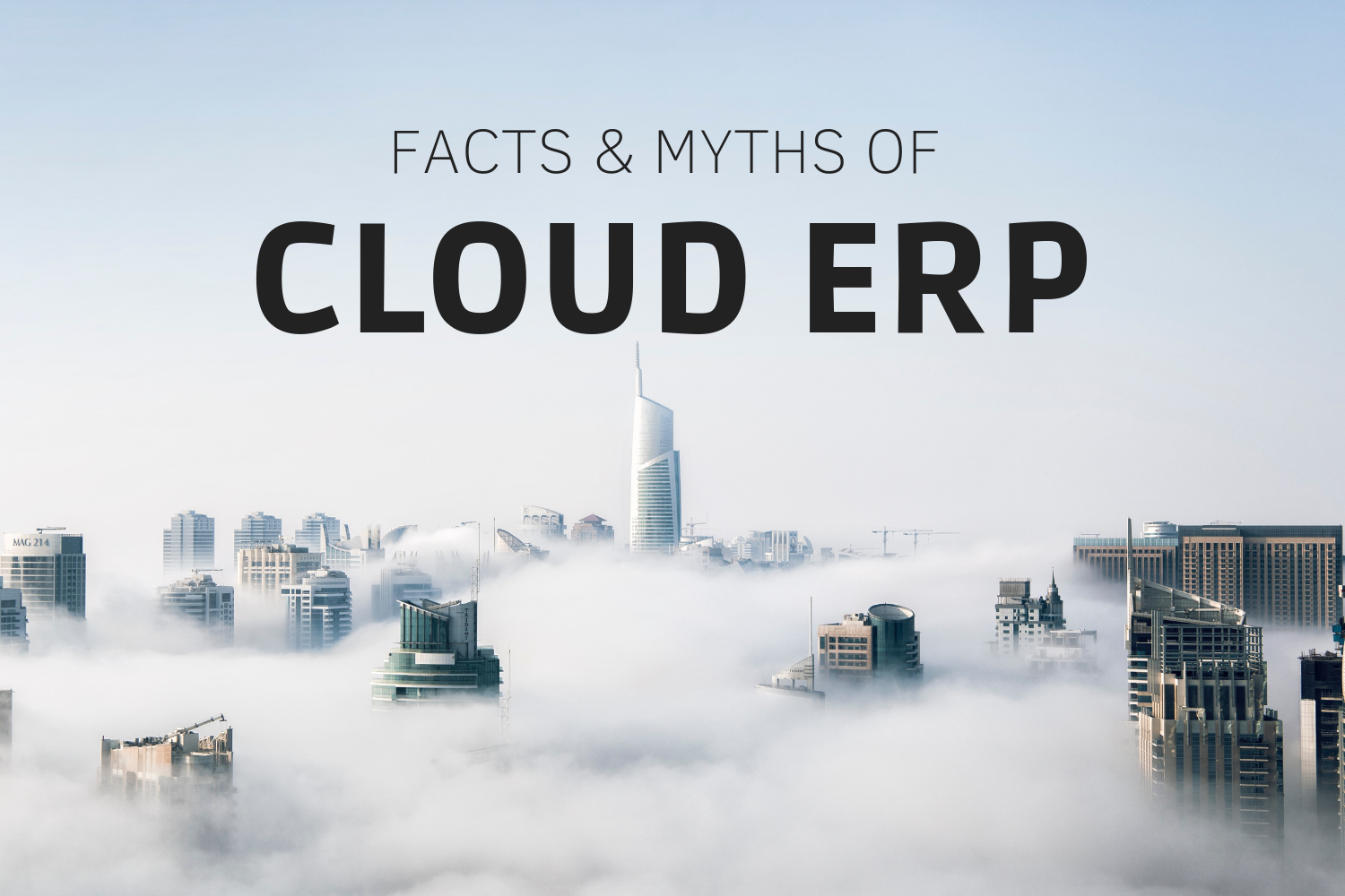 Fact & Myths of Cloud ERP