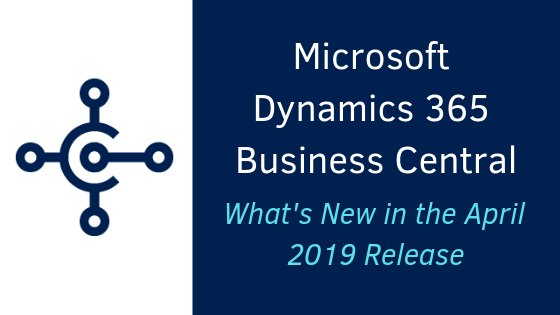 Microsoft Business Central April 19 Release